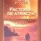 FACTORUL DE ATRACTIE-JOE VITALE-292514