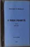 GHEORGHE V. BUMBESTI - A DOUA POARTA (POEME, 1960-1970) [COLECTIA DRUM, 1981] [DEDICATIE / AUTOGRAF PT SERBAN CIOCULESCU]