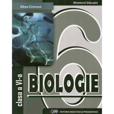 Biologie manual pentru clasa a VI-a Editia 2023 - Elena Crocnan foto