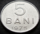 Moneda 5 BANI - RS ROMANIA, anul 1975 * cod 3462 E, Aluminiu