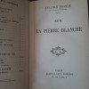 Anatol France - Sur la pierre blanche (Calman-Levy, 1905, ed. princeps)