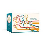 Good Words: A Trivia Game for Word Lovers: Card Game