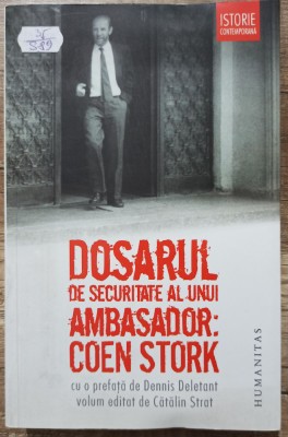 Dosarul de securitate al unui ambasador: Coen Stork foto