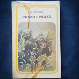Poezii si Proza G. Bacovia - Carte Beletristica