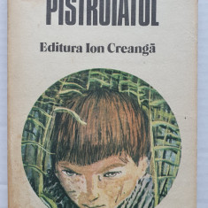 Pistruiatul, Francisc Munteanu, Ed Ion Creanga, 1981, 424 pag