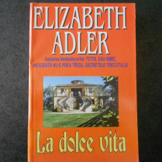 ELIZABETH ADLER - LA DOLCE VITA