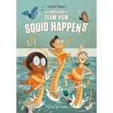 Adventures of Team Pom : Squid Happens
