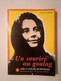 Nijole Sadunaite - Un sourire au goulag. Journal d&#039;une catholique lituanienne 1975-1983