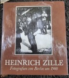 Matthias Flugge - Heinrich Zille: Fotografien von Berlin um 1900