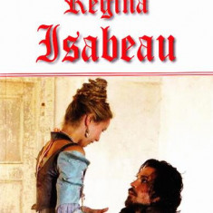 Regina Isabeau - Paperback brosat - Michel Zévaco - Dexon