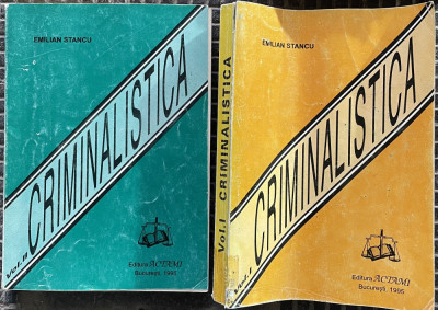 CRIMINALISTICA , VOL I - II de EMILIAN STANCU , 1995 foto