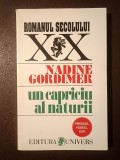 Nadine Gordimer - Un capriciu al naturii
