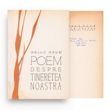Gellu Naum, Poem despre tinerețea noastră, 1960, cu dedicația autorului