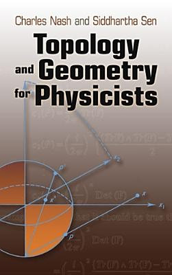 Topology and Geometry for Physicists foto