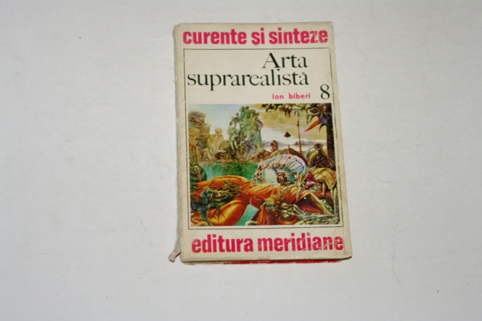 Arta suprarealista - privire critica - Ion Biberi