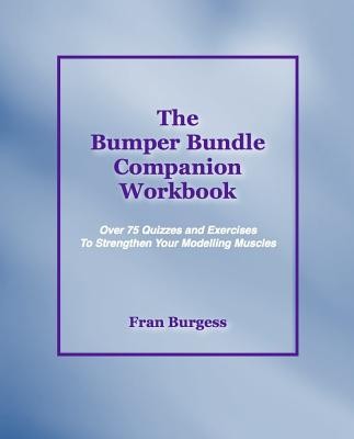 The Bumper Bundle Companion Workbook: Quizzes and Exercises to Strengthen Your Modelling Muscles foto