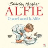 Alfie. O seara acasa la Alfie