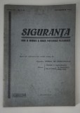 Carte veche Siguranta Organ de informatii si educatie profesionala politieneasca 1942