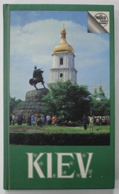 KIEV , A SHORT GUIDE by H. LEVITSKY , 1980, EDITIE IN LIMBA ENGLEZA foto