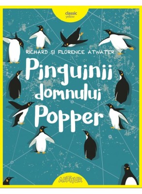 Pinguinii Domnului Popper, Robert Lawson - Editura Art foto