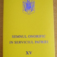 M3 C20 - Semnul onorific in serviciul patriei - 15 ani - subofiteri