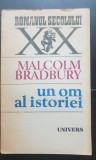 Un om al istoriei - Malcolm Bradbury (Romanul secolului XX)