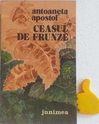 Ceasul de frunze Antoaneta Apostol foto