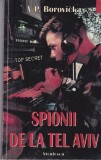 AS - V.P. BOROVICKA - SPIONII DE LA TEL AVIV