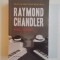 RAYMOND CHANDLER , ADIO, IUBITO! de PHILIP MARLOWE MYSTERY EDITIA A II A 2014