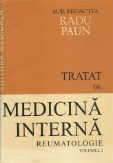 AS - PAUN RADU - TRATAT DE MEDICINA INTERNA. REUMATOLOGIE VOL. 1 foto