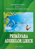 Cumpara ieftin Primavara Adierilor Lirice - 2023 - Asociatia Scriitorilor pentru Promovarea Realizarilor Artistice (AE166)