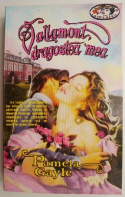 Vallamont, dragostea mea &amp;ndash; Pamela Gayle foto