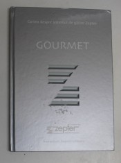 CARTEA DESPRE SISTEMUL DE GATIRE ZEPTER , GOURMET , INSTRUCTIUNI , SUGESTII SI RETETE foto