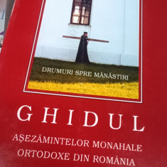 GHIDUL ASEZAMINTELOR MONAHALE ORTODOXE DIN ROMANIA