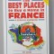 THE BEST PLACES TO BUY A HOME IN FRANCE , A SURVIVAL HANDBOOK by JOE LAREDO , 2003