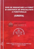 Cumpara ieftin GHID DE RENUNTARE LA FUMAT SI ASISTENTA DE SPECIALITATE A FUMATORULUI - 2010 (@B154)