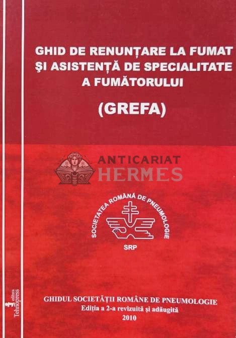 GHID DE RENUNTARE LA FUMAT SI ASISTENTA DE SPECIALITATE A FUMATORULUI - 2010 (@B154)
