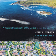 Across This Land: A Regional Geography of the United States and Canada