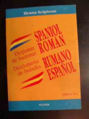 Dictionar De Buzunar Spaniol Roman - Ileana Scipione ,541783 foto