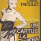 Un Cartus La Butoniera - Chiril Tricolici