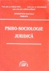 Psiho-Sociologie Juridica - Vasile Popa, Ion Dragan, Lucian Lapatat - Lumina Lex, 2000, Psihologie, Drept, Sociologie
