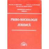 PSIHO-SOCIOLOGIE JURIDICA-VASILE POPA, ION DRAGAN, LUCIAN LAPADAT-261481