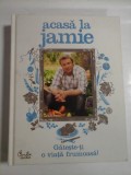 ACASA LA JAMIE - GATESTE-TI O VIATA FRUMOASA! - JAMIE OLIVER