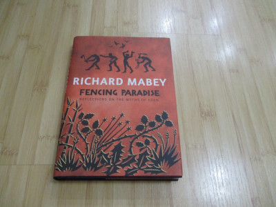 RICHARD MABEY--PARADISUL - IN ENGLEZA foto