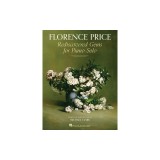 Florence Price: Rediscovered Gems for Piano Solo