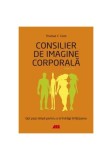 Consilier de imagine corporală - Paperback brosat - Thomas F Cash - All