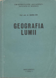 Marin Ion - Geografia lumii - Universitatea Bucuresti, 1993, Alta editura