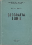 Geografia Lumii - Marin Ion, Universitatea Bucuresti - Hărți și Grafice