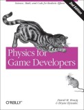 Physics for Game Developers: Leverage Physics in Games and More