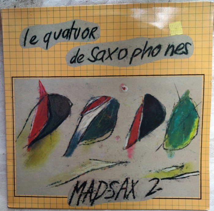 LP QUATUOR DE SAXOPHONES:MADSAX 2/1982:JL.Chautemps/J.DiDonato/F.Jeanneau/P.Mate